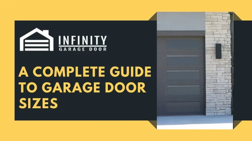 A Complete Guide to garage door sizes